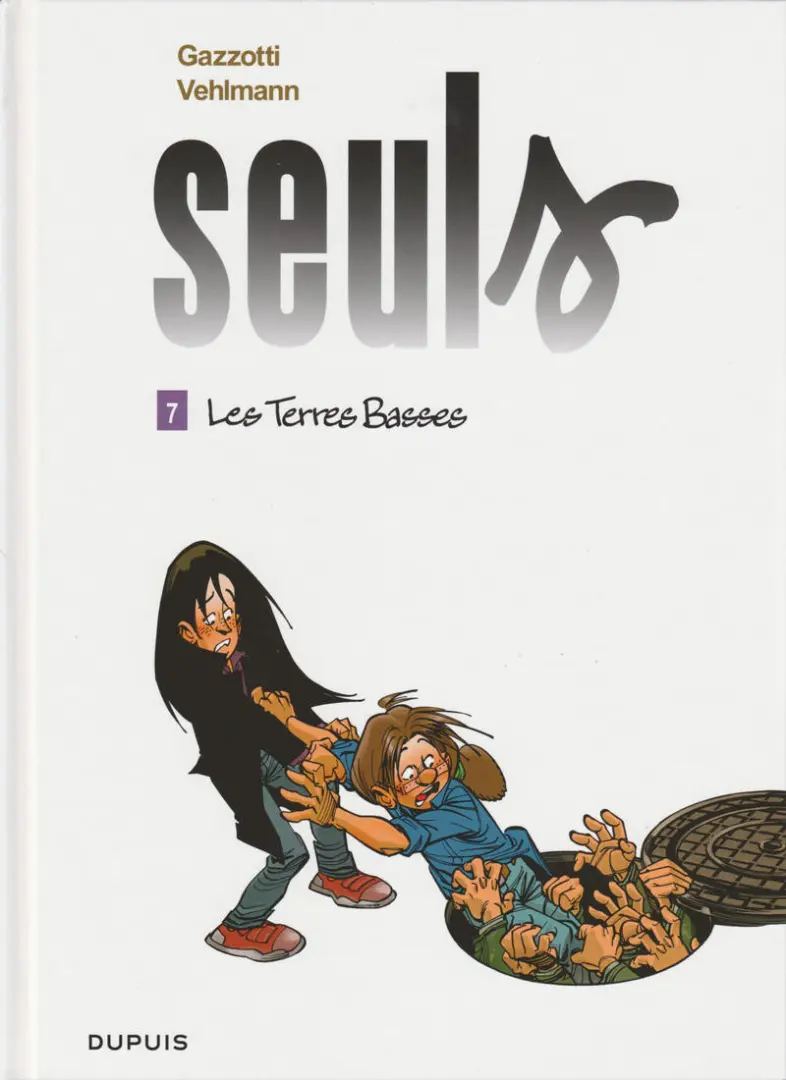 Couverture de l'album Seuls Tome 7 Les Terres Basses