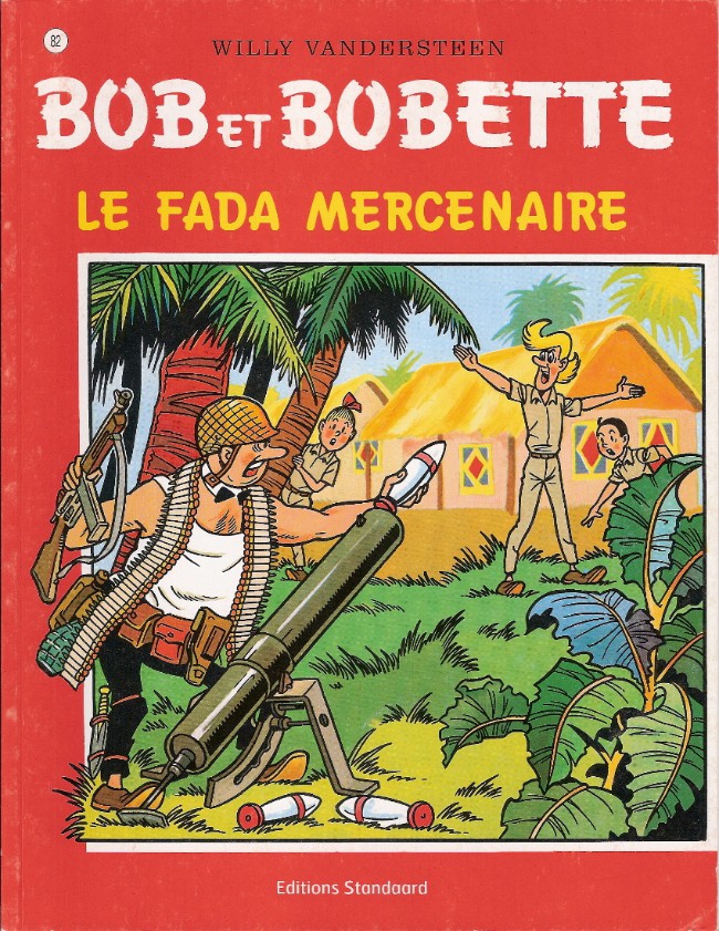 Couverture de l'album Bob et Bobette Tome 82 Le fada mercenaire