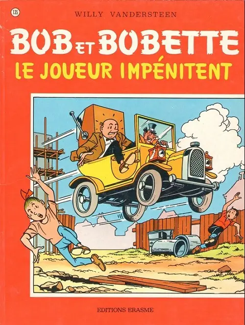 Couverture de l'album Bob et Bobette Tome 135 Le joueur impénitent