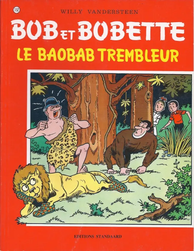 Couverture de l'album Bob et Bobette Tome 152 Le baobab trembleur