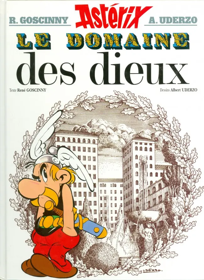 Couverture de l'album Astérix Tome 17 Le domaine des dieux