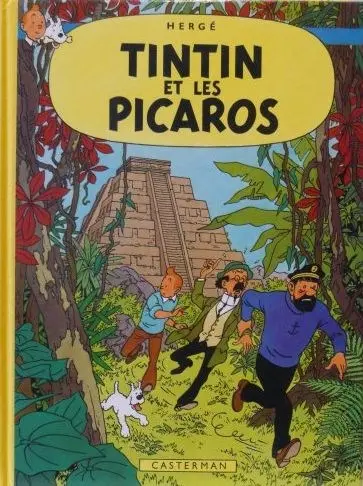 Couverture de l'album Tintin Tome 23 Tintin et les Picaros