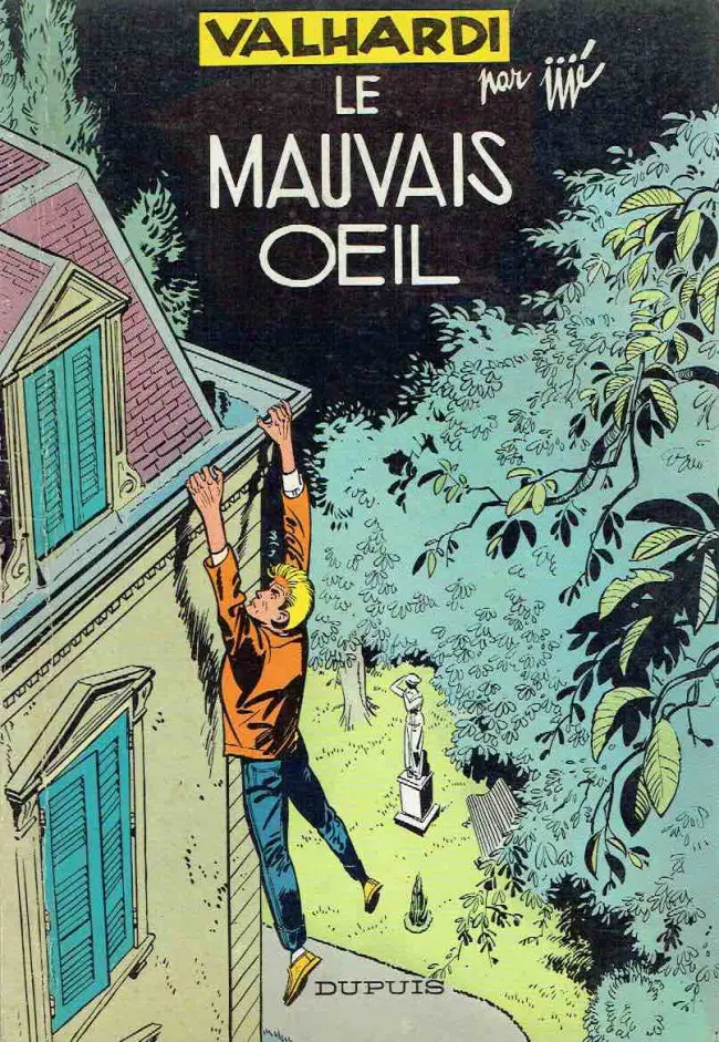 Couverture de l'album Valhardi Tome 9 Le Mauvais Œil