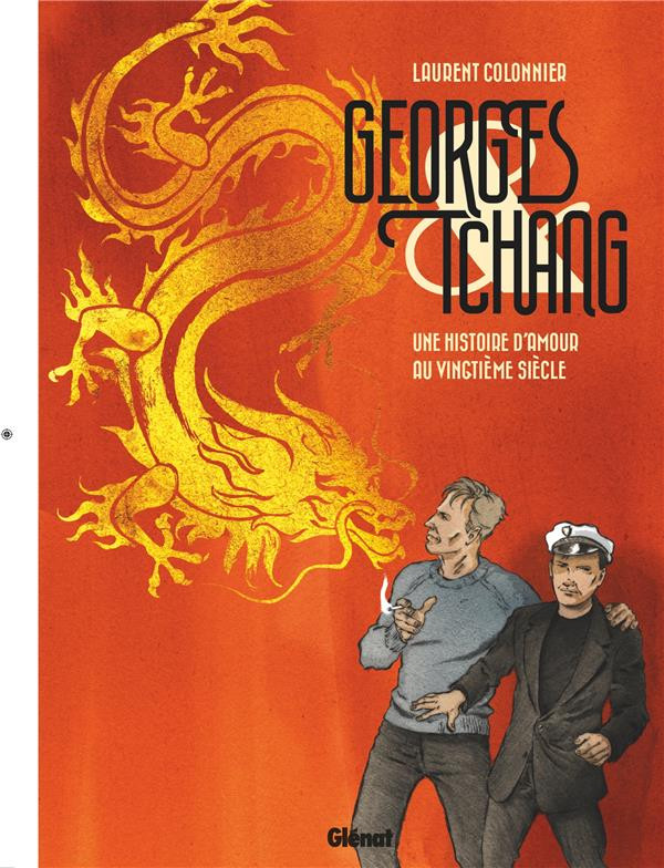 Couverture de l'album Georges & Tchang Une histoire d'amour au vingtième siècle