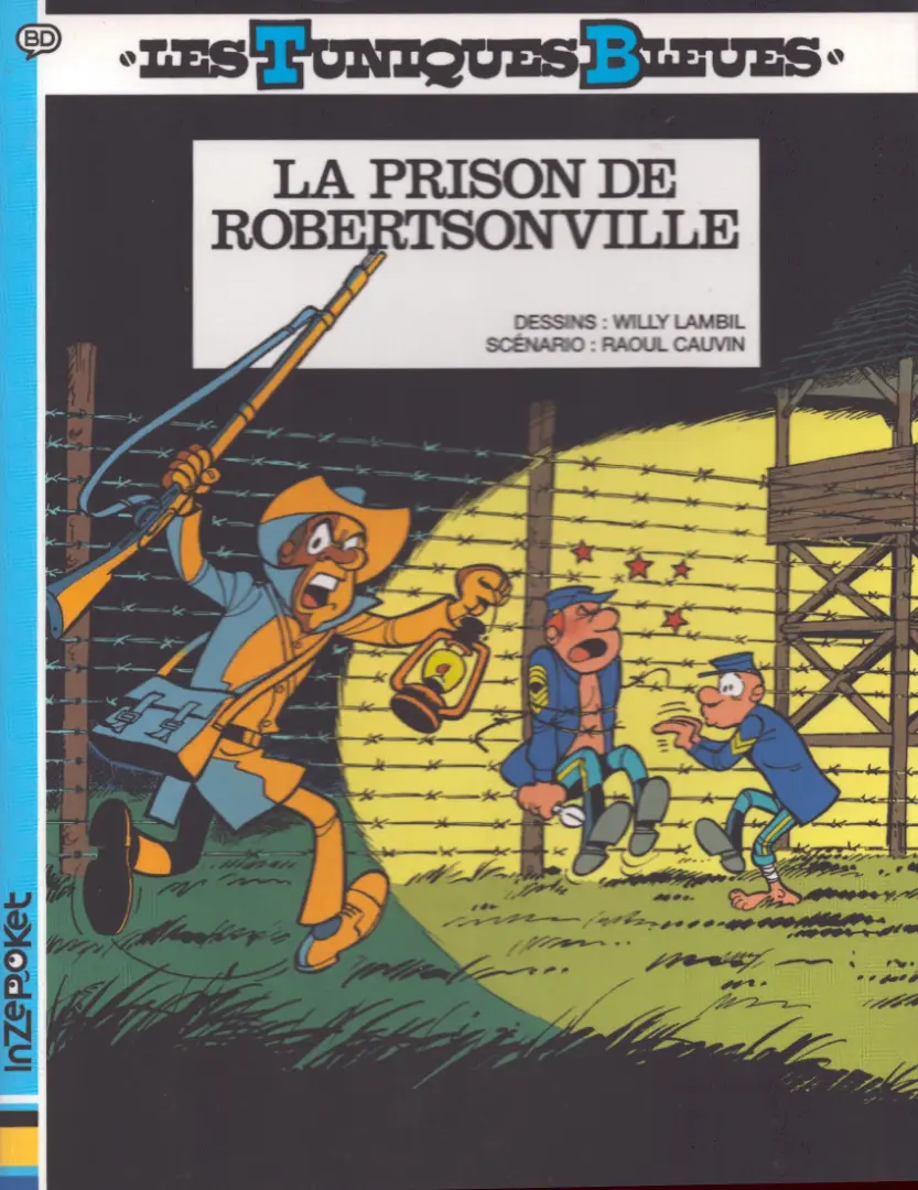 Couverture de l'album Les Tuniques Bleues Tome 6 La prison de Robertsonville