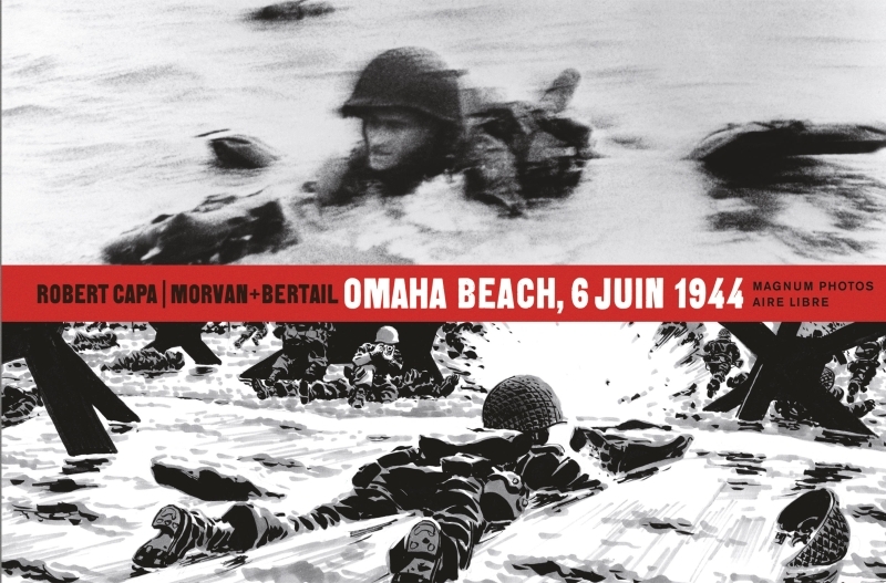 Couverture de l'album Magnum Photos Tome 1 Omaha Beach, 6 juin 1944