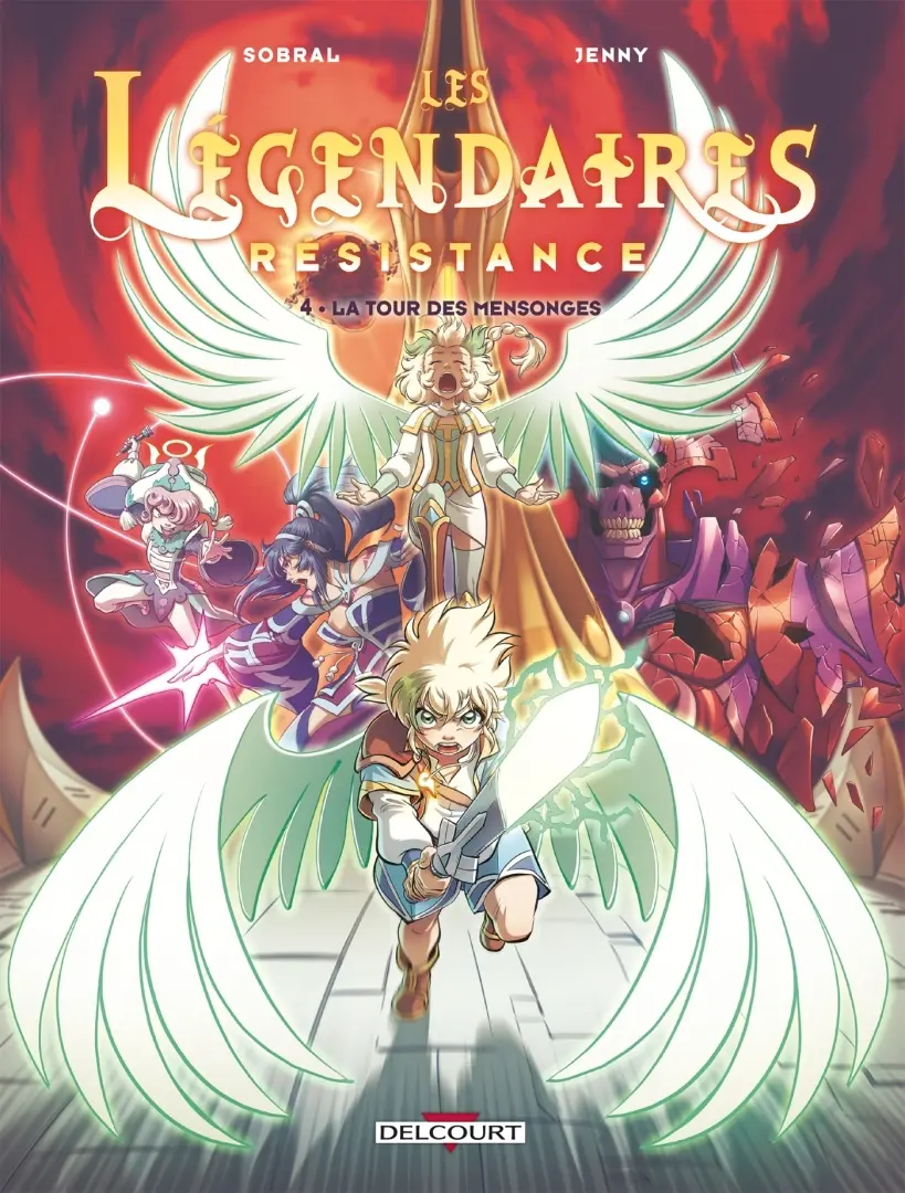 Couverture de l'album Les Légendaires - Résistance 4 La Tour des mensonges