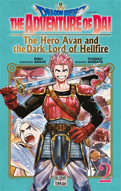 Couverture de l'album Dragon Quest - The Adventure of Daï - The Hero Avan and the Dark Lord of Hellfire 2