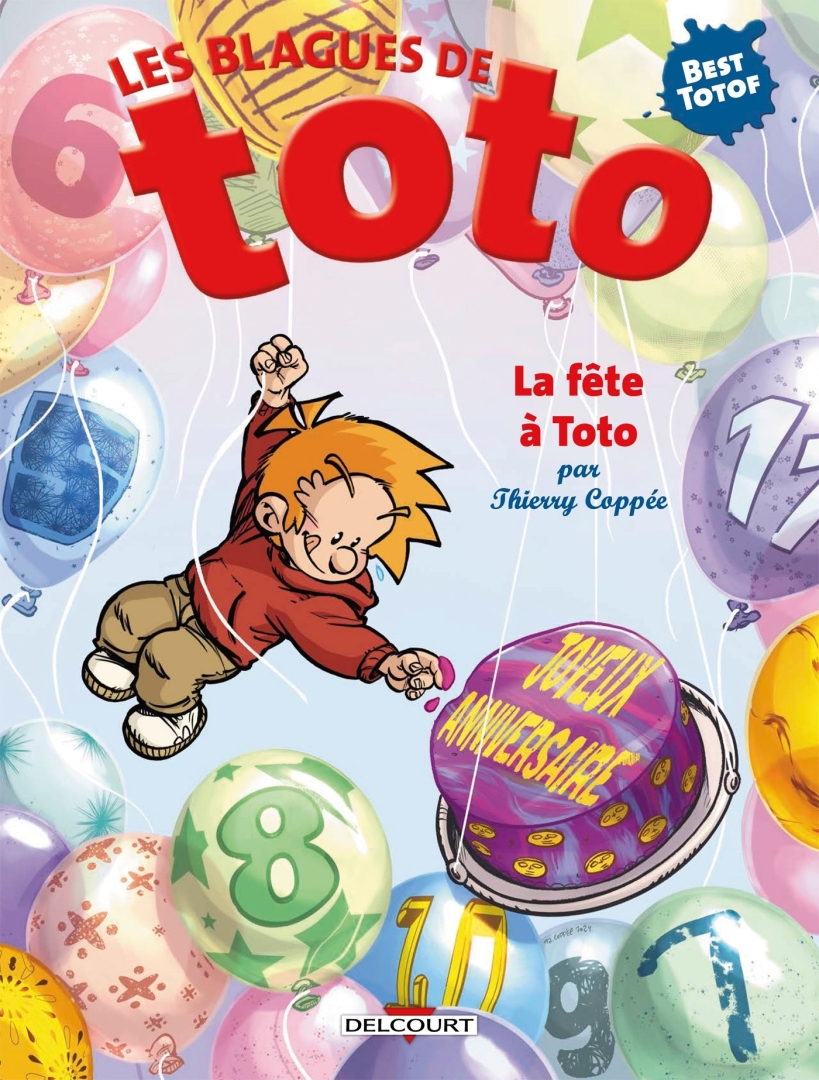 Couverture de l'album Les Blagues de Toto La fête à Toto