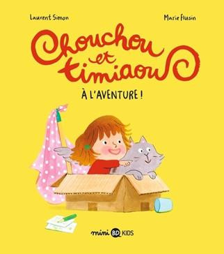 Couverture de l'album Chouchou et Timiaou 1 À l'aventure !