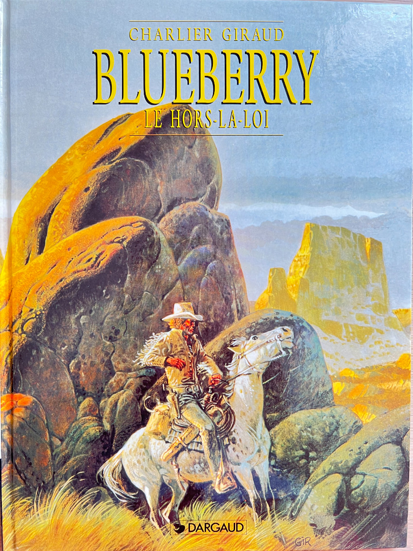 Couverture de l'album Blueberry Tome 16 Le hors-la-loi