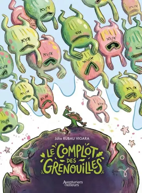 Couverture de l'album Le complot des grenouilles