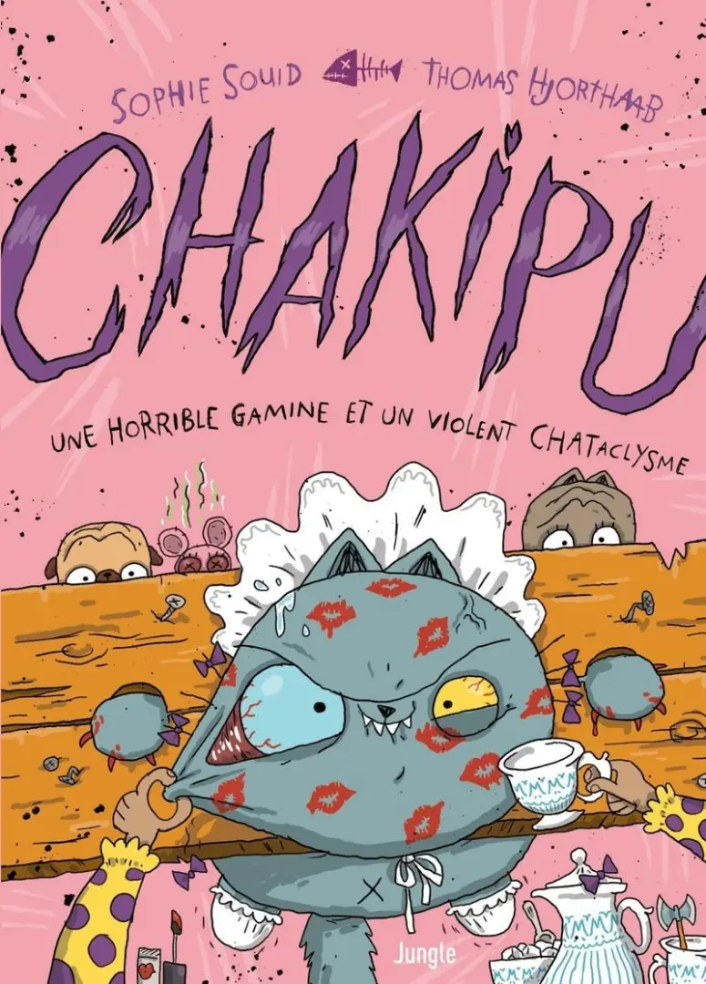 Couverture de l'album Chakipu 3 Une horrible gamine et un violent CHATaclysme