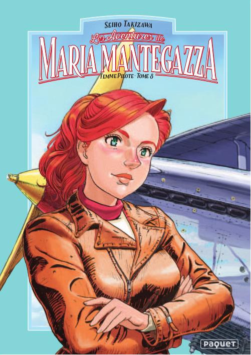 Couverture de l'album Maria Mantegazza, femme pilote Tome 8