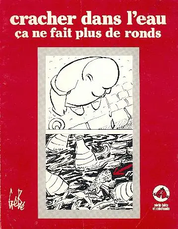 Couverture de l'album Cracher dans l'eau ça ne fait plus de ronds