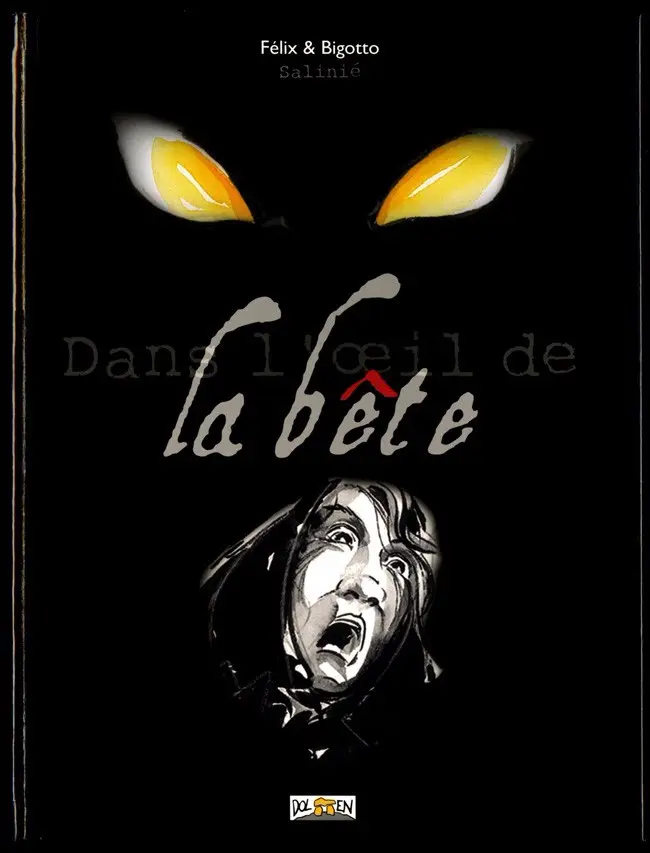 Couverture de l'album Dans l'œil de la bête