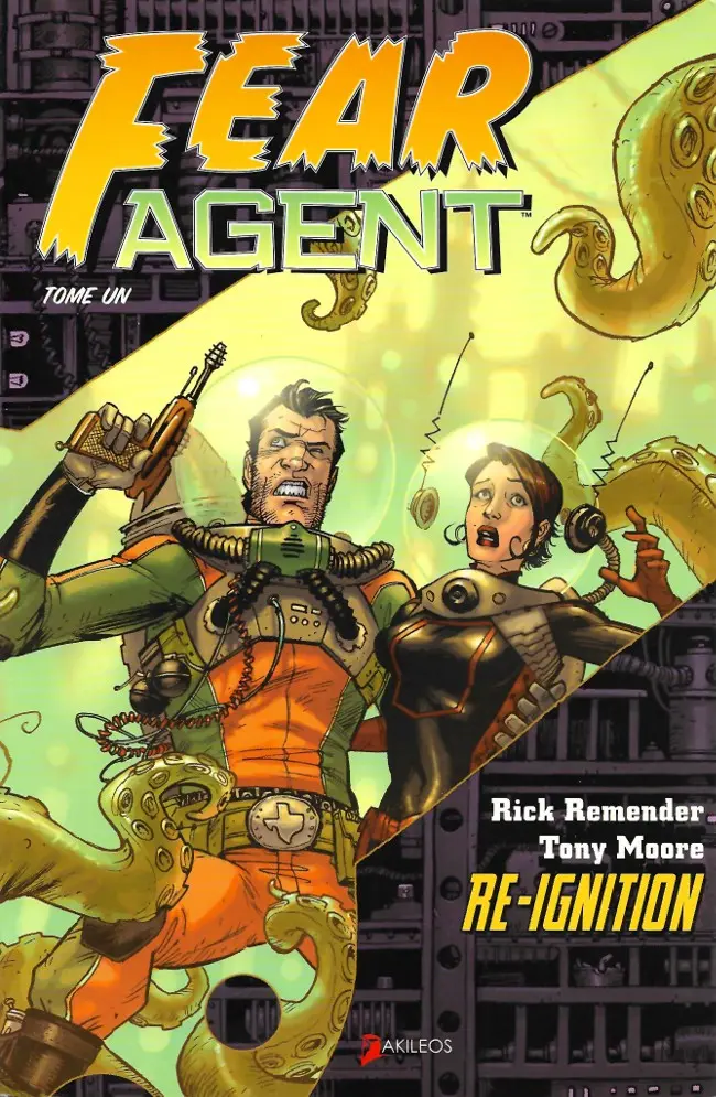 Couverture de l'album Fear Agent Tome 1 Re-ignition