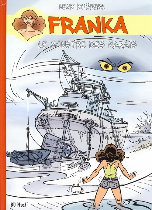 Couverture de l'album Franka BD Must Tome 6 Le Monstre des marais