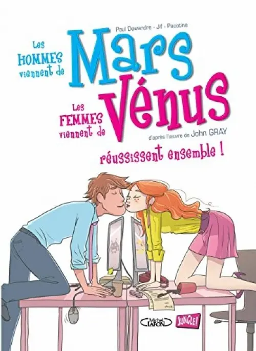 Couverture de l'album Les Hommes viennent de Mars, les femmes viennent de Vénus Tome 3 Réussissent ensemble !