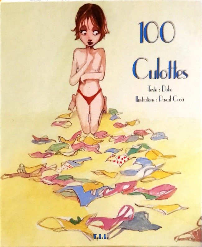 Couverture de l'album 100 Culottes