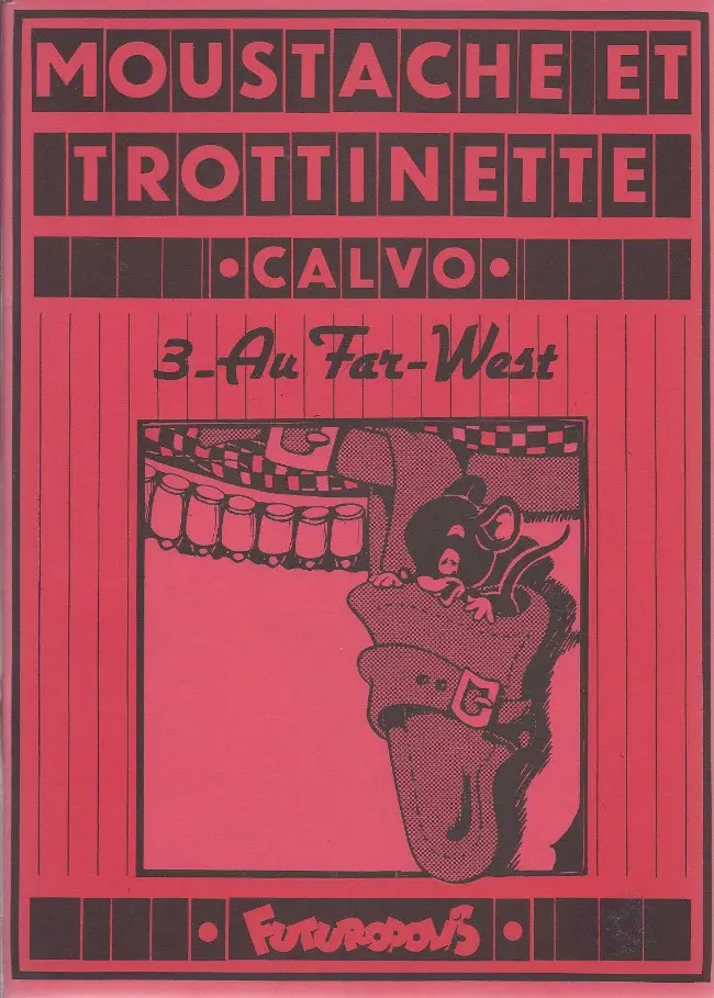 Couverture de l'album Moustache et Trottinette Tome 3 Au Far-West