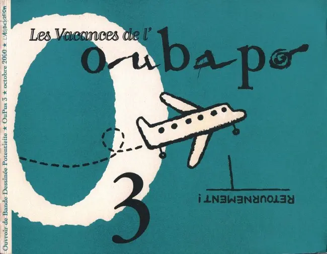 Couverture de l'album Oubapo OuPus 3 Les vacances de l'Oubapo