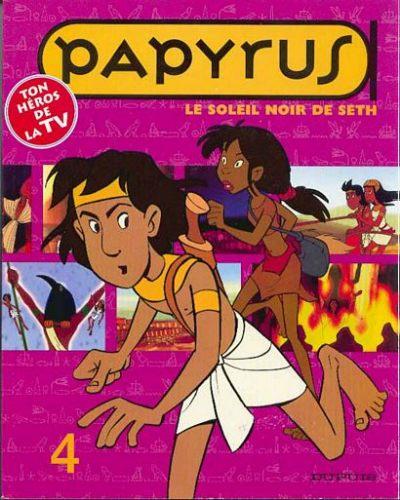 Couverture de l'album Papyrus Tome 4 Le soleil noir de Seth