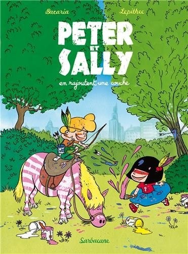 Couverture de l'album Peter et Sally Tome 2 Peter et Sally en rajoutent une couche