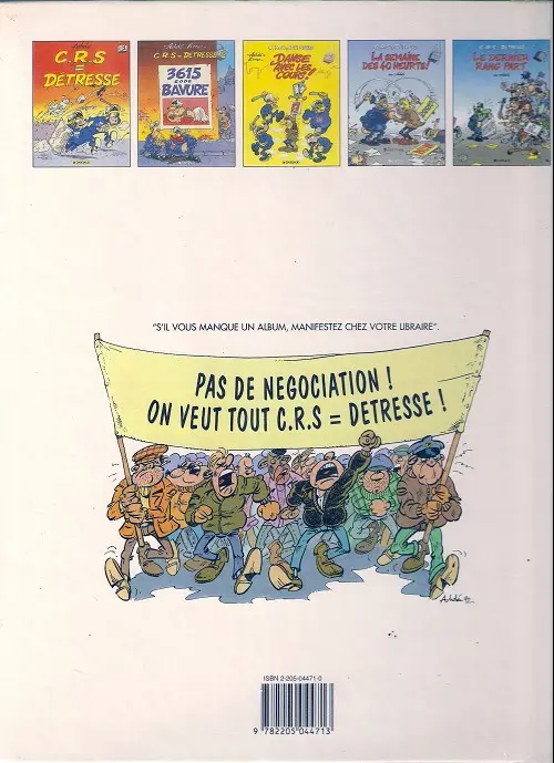Verso de l'album CRS = Détresse Tome 4 La Semaine des 40 heurts !