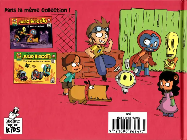 Verso de l'album Julio Biscoto Tome 3 Ce gros frimeur d'Akira !