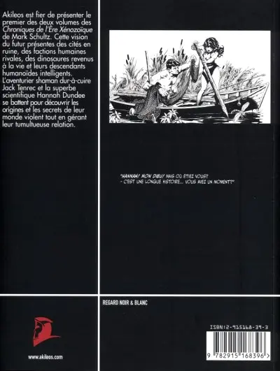 Verso de l'album Chroniques de l'ère Xénozoïque Tome Un Après la fin