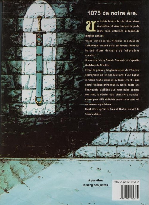 Verso de l'album Godefroy de Bouillon - Les Chevaliers maudits Tome 1 Le 7ème éclair