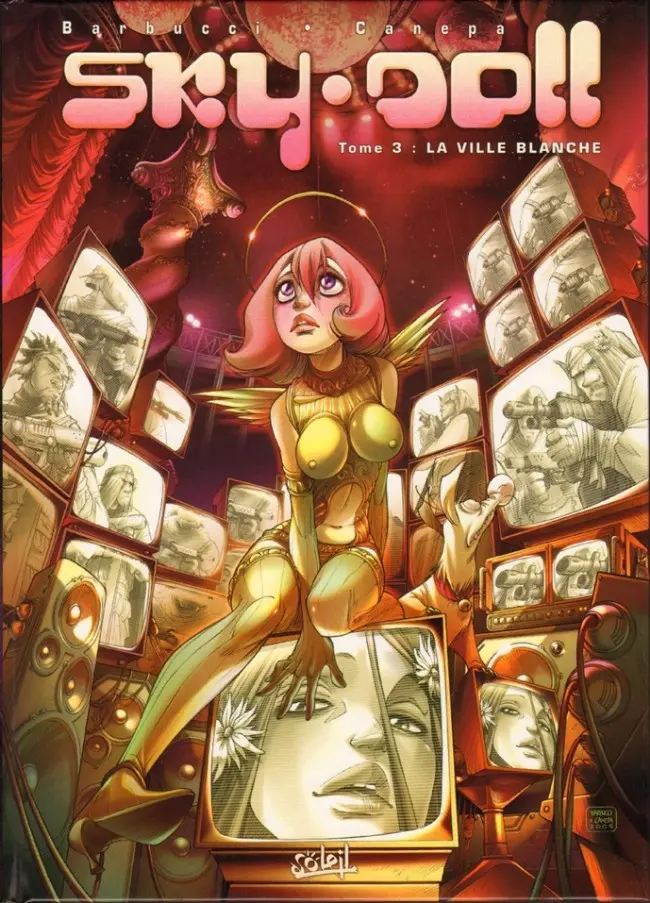 Couverture de l'album Sky-Doll Tome 3 La ville blanche