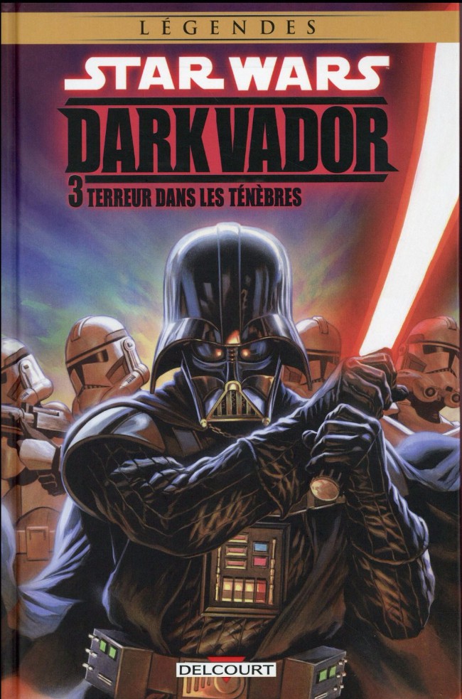 Couverture de l'album Star Wars - Dark Vador Tome 3 Terreur dans les ténèbres