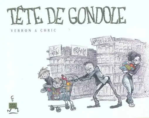 Couverture de l'album Tête de gondole
