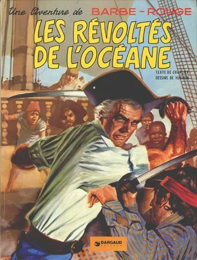 Couverture de l'album Barbe-Rouge Tome 5 Les révoltés de l'Océane