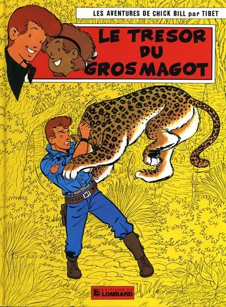 Couverture de l'album Chick Bill Tome 4 Le trésor du gros magot