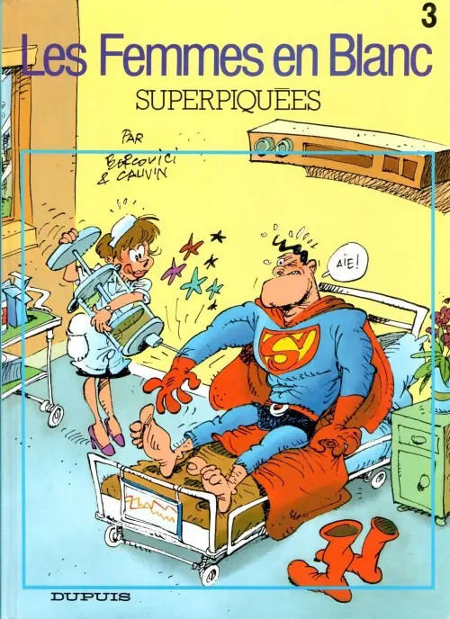 Couverture de l'album Les Femmes en Blanc Tome 3 Superpiquées