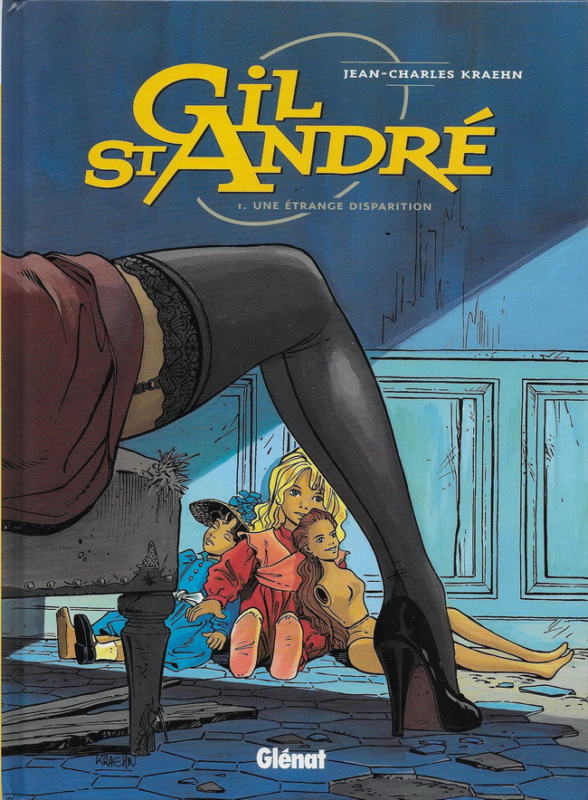 Couverture de l'album Gil St André Tome 1 Une étrange disparition