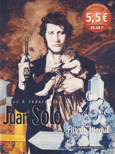 Couverture de l'album Juan Solo Tome 1 Fils de flingue