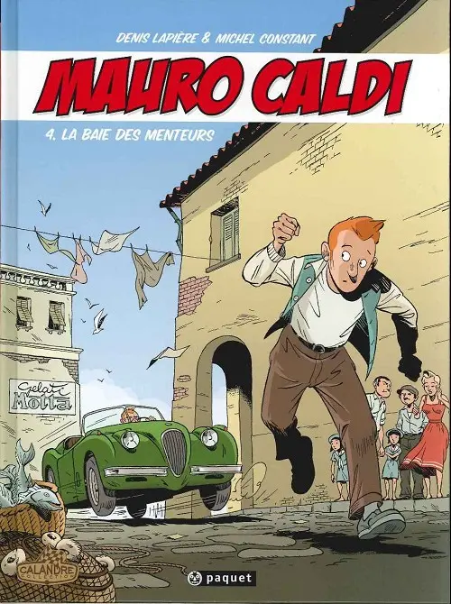 Couverture de l'album Mauro Caldi Tome 4 La baie des menteurs