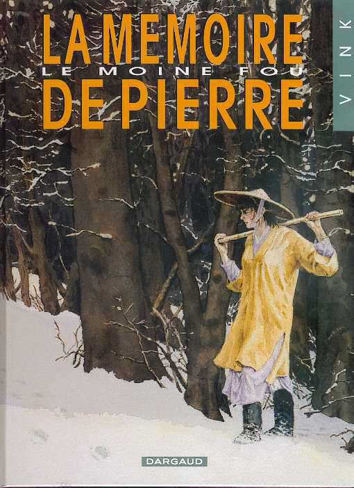 Couverture de l'album Le Moine fou Tome 2 La mémoire de pierre