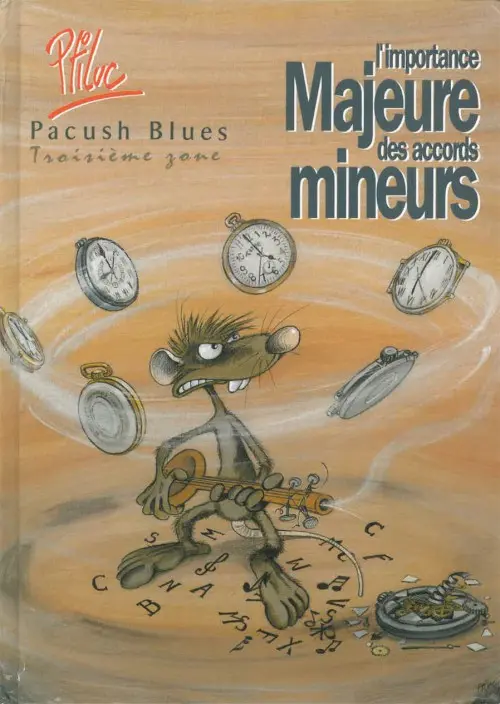 Couverture de l'album Pacush Blues Tome 3 Troisième zone : L'importance majeure des accords mineurs