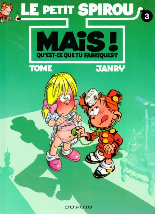 Couverture de l'album Le Petit Spirou Tome 3 Mais ! Qu'est-ce que tu fabriques ?