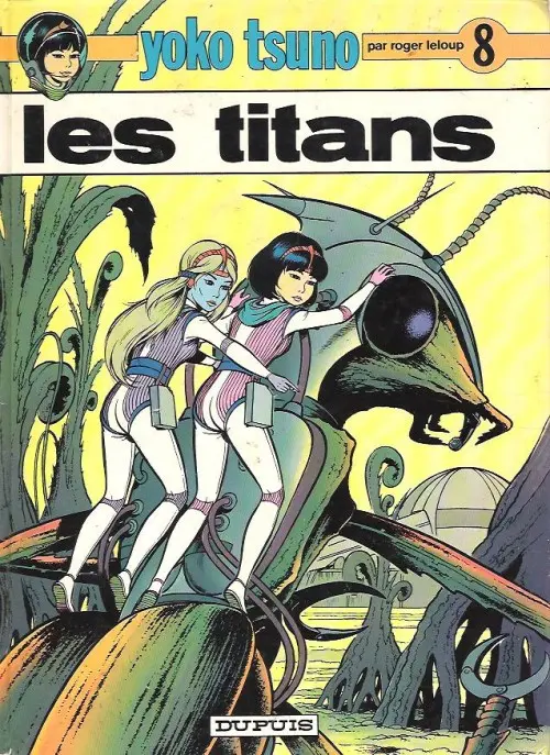 Couverture de l'album Yoko Tsuno Tome 8 Les titans