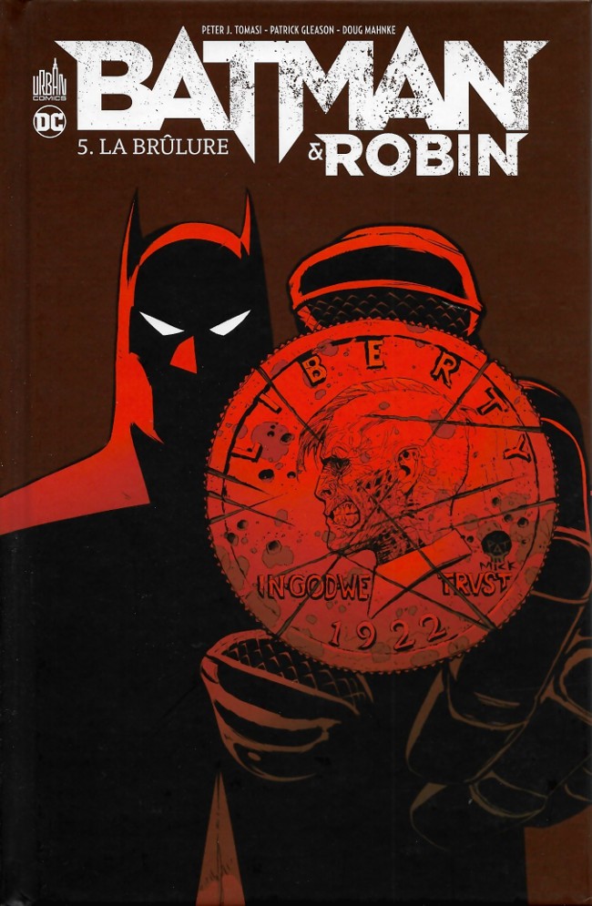 Couverture de l'album Batman & Robin Tome 5 La Brûlure