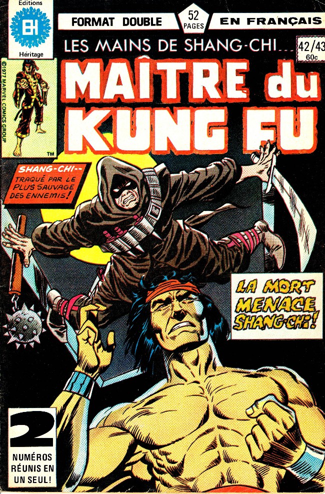 Couverture de l'album Les Mains de Shang-Chi, maître du Kung-Fu N° 42/43 La mort menace Shang-Chi