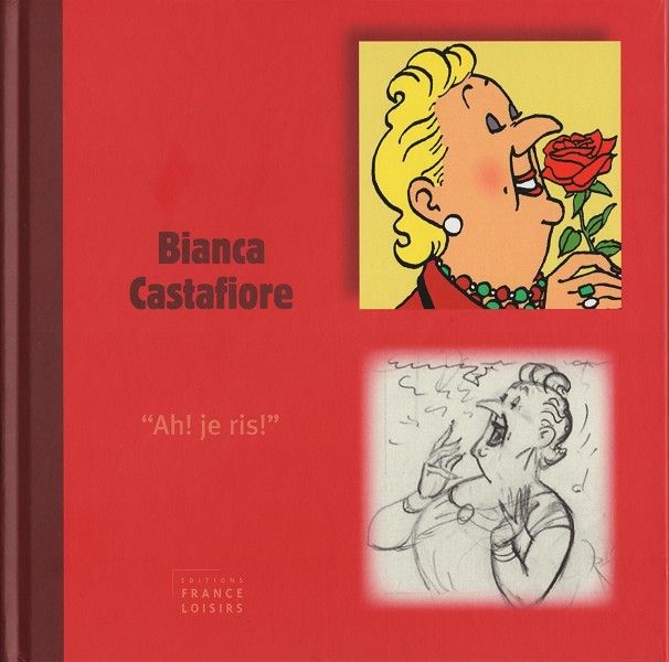 Couverture de l'album Tintin Bianca Castafiore - Ah ! Je ris !