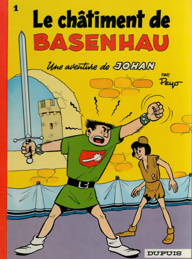 Couverture de l'album Johan et Pirlouit Tome 1 Le châtiment de Basenhau