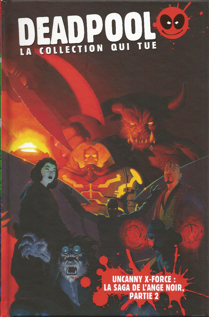 Couverture de l'album Deadpool - La collection qui tue Tome 40 Uncanny X-Force : La saga de l'ange noir, partie 2